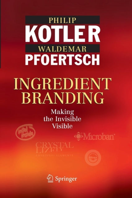 Book cover of: Ingredient Branding. By: Philip Kotler
