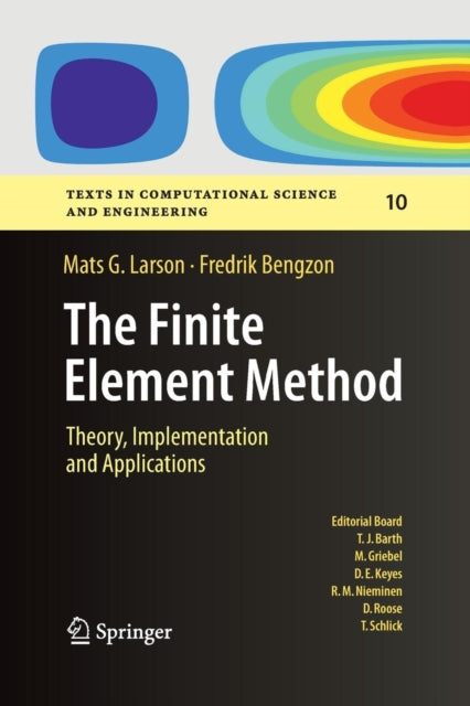 Book cover of: Finite Element Method: Theory, Implementation, and Applications. By: Mats G. Larson