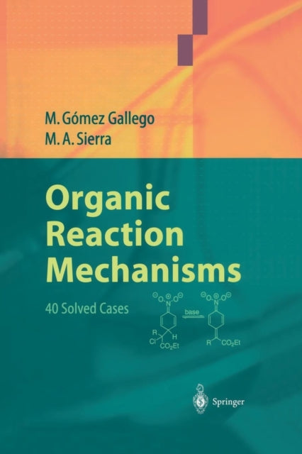 Book cover of: Organic Reaction Mechanisms. By: Mar Gómez Gallego