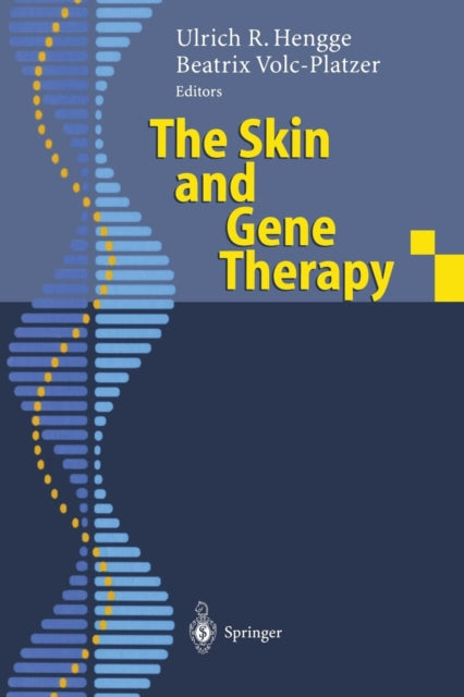 Book cover of: Skin and Gene Therapy. By: Ulrich R. Hengge