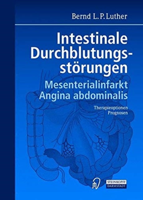 Book cover of: Intestinale Durchblutungsstorungen. By: Bernd L.P. Luther