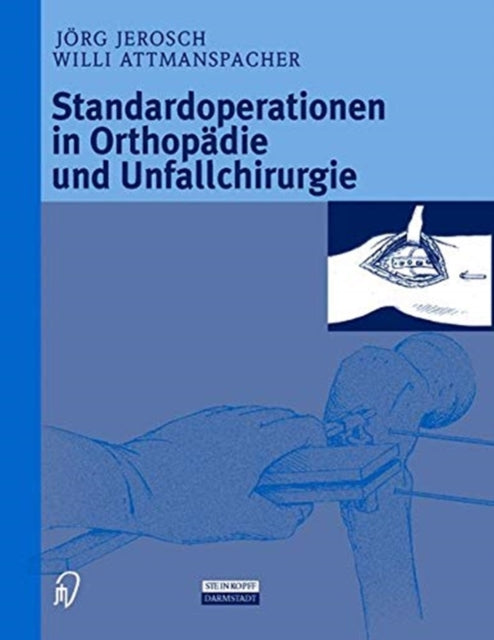 Book cover of: Standardoperationen in Orthopadie und Unfallchirurgie