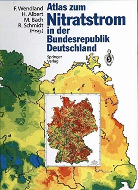 Book cover of: Atlas zum Nitratstrom in der Bundesrepublik Deutschland. By: Frank Wendland