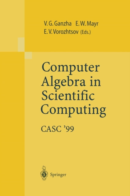 Book cover of: Computer Algebra in Scientific Computing CASC’99. By: Victor G. Ganzha