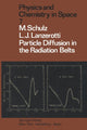 Book cover of: Particle Diffusion in the Radiation Belts. By: Michael Schulz