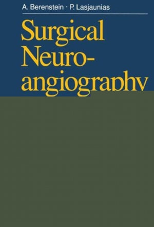 Surgical Neuroangiography