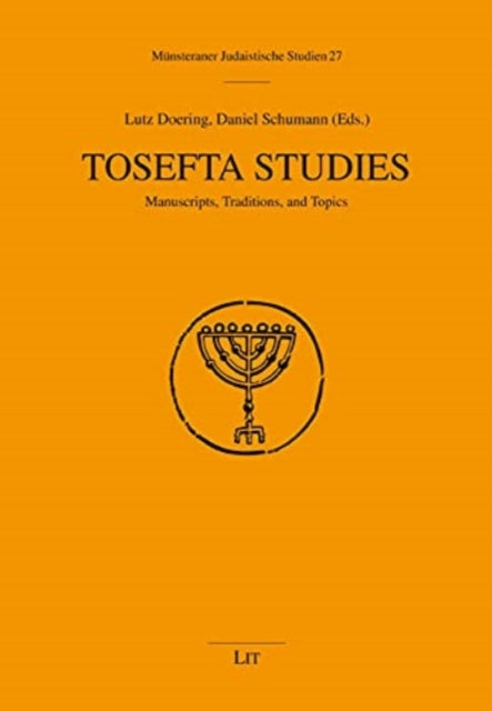 Book cover of: Tosefta Studies. By: Lutz Doering