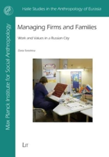 Book cover of: Managing Firms and Families. By: Daria Tereshina