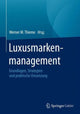 Book cover of: Luxusmarkenmanagement. By: Werner M. Thieme