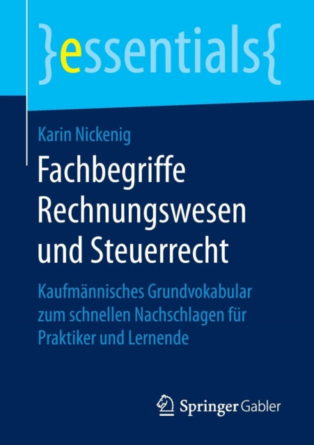 Book cover of: Fachbegriffe Rechnungswesen und Steuerrecht. By: Karin Nickenig