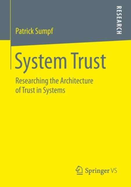 Book cover of: System Trust. By: Patrick Sumpf