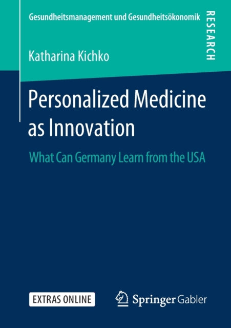 Book cover of: Personalized Medicine as Innovation. By: Katharina Kichko
