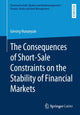 Book cover of: Consequences of Short-Sale Constraints on the Stability of Financial Markets. By: Gevorg Hunanyan