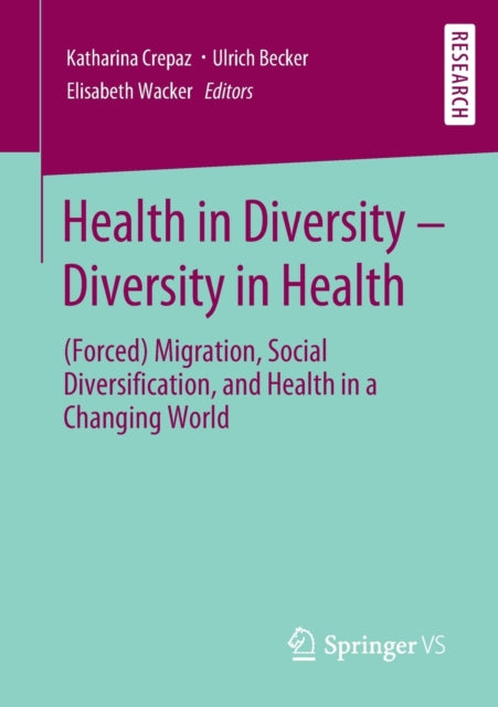 Book cover of: Health in Diversity – Diversity in Health. By: Katharina Crepaz