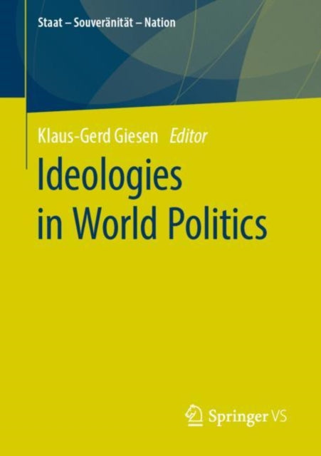 Book cover of: Ideologies in World Politics. By: Klaus-Gerd Giesen