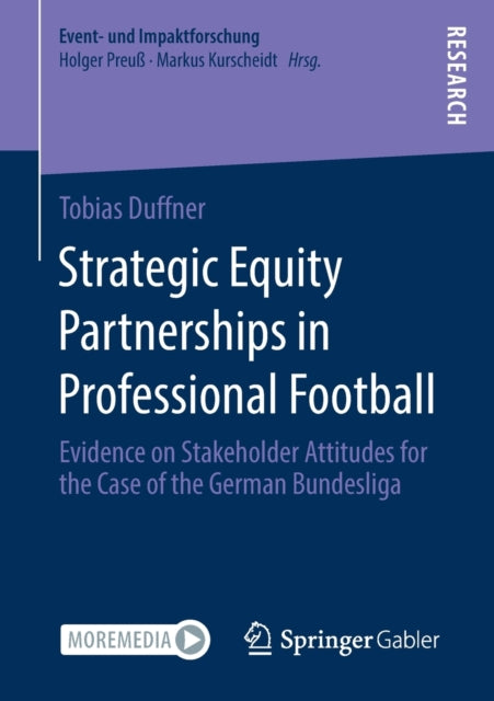 Book cover of: Strategic Equity Partnerships in Professional Football. By: Tobias Duffner