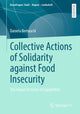Book cover of: Collective Actions of Solidarity against Food Insecurity. By: Daniela Bernaschi