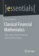 Book cover of: Classical Financial Mathematics. By: Bernd Luderer