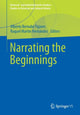 Book cover of: Narrating the Beginnings. By: Raquel Martin Hernández