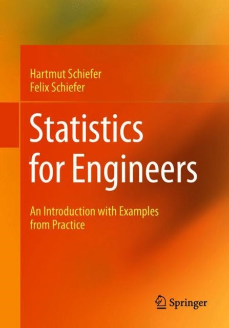Book cover of: Statistics for Engineers. By: Hartmut Schiefer