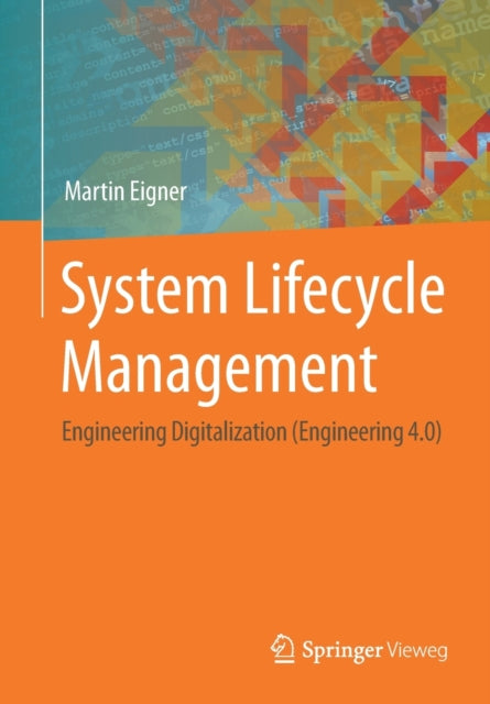 Book cover of: System Lifecycle Management. By: Martin Eigner