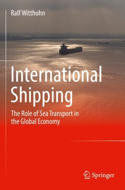Book cover of: International Shipping. By: Ralf Witthohn