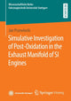 Book cover of: Simulative Investigation of Post-Oxidation in the Exhaust Manifold of SI Engines. By: Jan Przewlocki