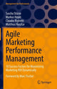 Book cover of: Agile Marketing Performance Management. By: Sascha Stürze