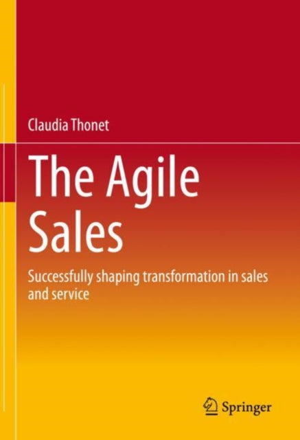 Book cover of: Agile Sales. By: Claudia Thonet