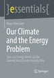 Book cover of: Our Climate and the Energy Problem. By: Klaus Stierstadt