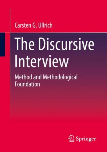 Book cover of: Discursive Interview. By: Carsten G. Ullrich