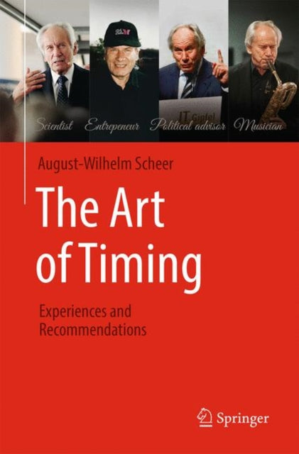 Book cover of: Art of Timing. By: August-Wilhelm Scheer