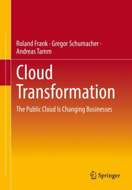 Book cover of: Cloud Transformation. By: Roland Frank