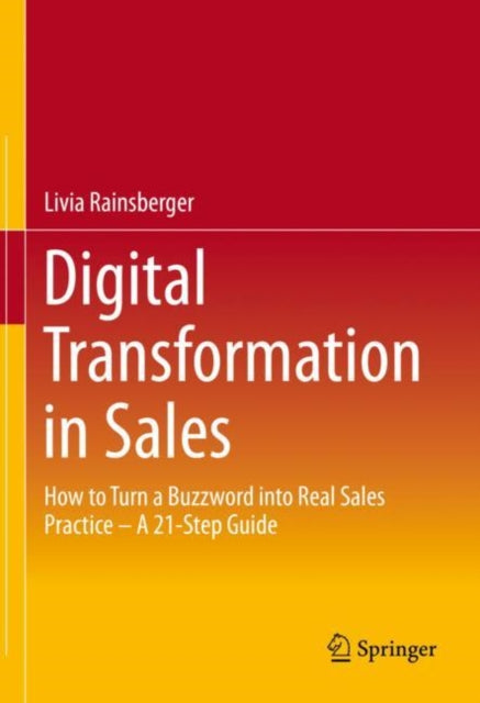 Book cover of: Digital Transformation in Sales. By: Livia Rainsberger
