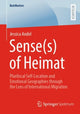 Book cover of: Sense(s) of Heimat. By: Jessica Andel