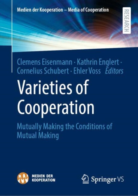 Book cover of: Varieties of Cooperation. By: Clemens Eisenmann