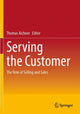 Book cover of: Serving the Customer. By: Thomas Aichner