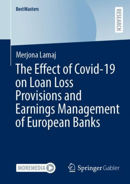 Book cover of: Effect of Covid-19 on Loan Loss Provisions and Earnings Management of European Banks. By: Merjona Lamaj