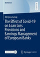 Book cover of: Effect of Covid-19 on Loan Loss Provisions and Earnings Management of European Banks. By: Merjona Lamaj