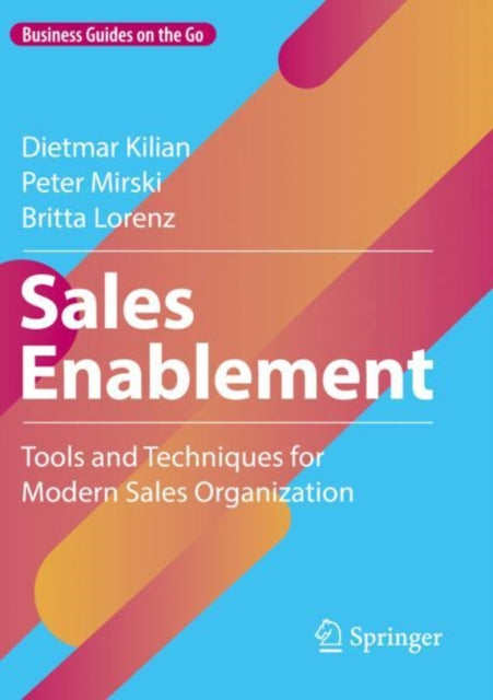 Book cover of: Sales Enablement. By: Dietmar Kilian