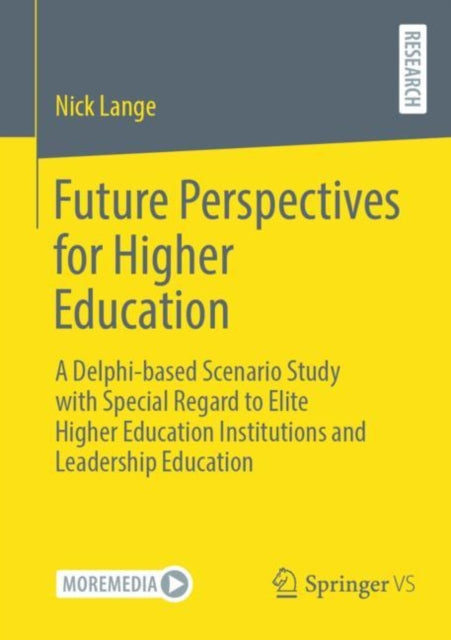 Book cover of: Future Perspectives for Higher Education. By: Nick Lange