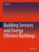 Book cover of: Building Services and Energy Efficient Buildings. By: Dirk Bohne