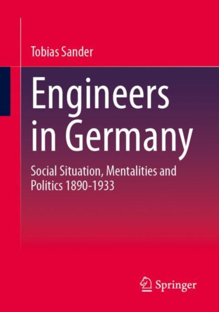 Book cover of: Engineers in Germany. By: Tobias Sander