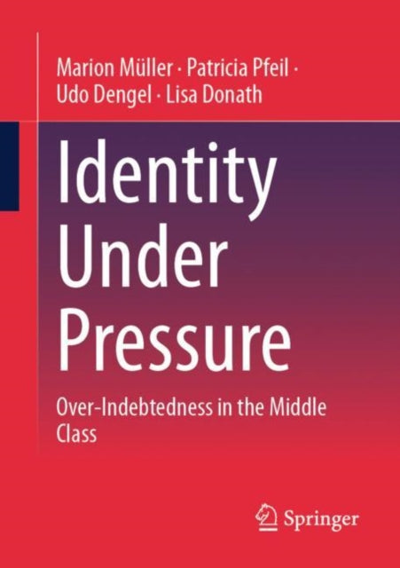 Book cover of: Identity Under Pressure. By: Marion Müller