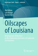 Book cover of: Oilscapes of Louisiana. By: Olaf Kühne