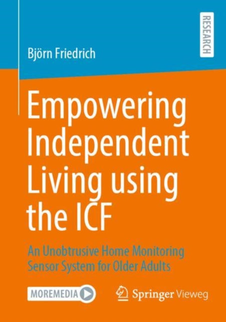 Book cover of: Empowering Independent Living using the ICF. By: Bjö Friedrich