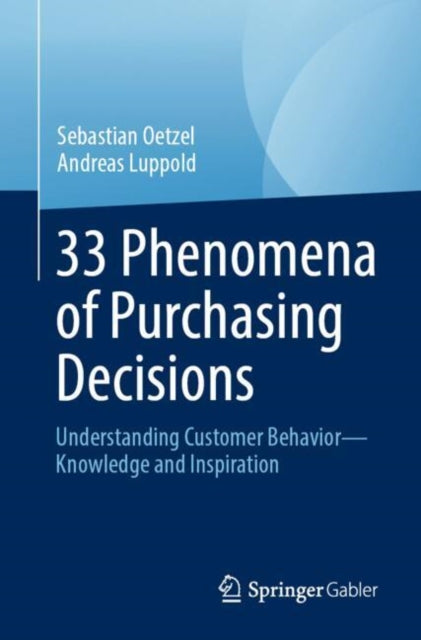 Book cover of: 33 Phenomena of Purchasing Decisions. By: Sebastian Oetzel