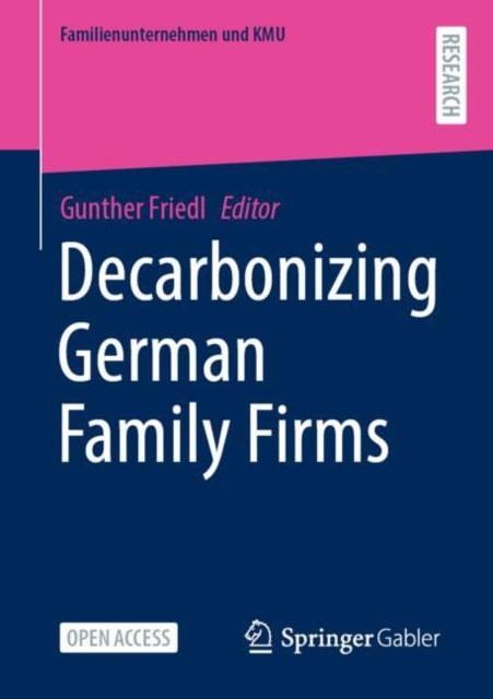 Book cover of: Decarbonizing German Family Firms