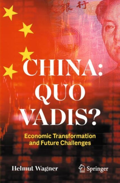 Book cover of: China: Quo Vadis?