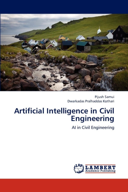 Book cover of: Artificial Intelligence in Civil Engineering